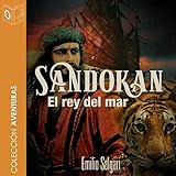 Sandokan: El rey del mar - dramatizado