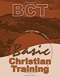 Basic Christian Training by O. J. Gibson (1978-07-01)