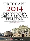 Treccani 2014. Dizionario della lingua italiana