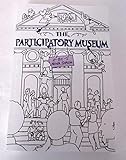 The Participatory Museum