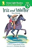 Iris and Walter: True Friends