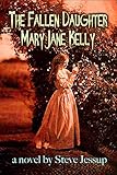 The Fallen Daughter Mary Jane Kelly (English Edition)