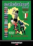 Calciatori. La raccolta completa degli album Panini. 1975-76.