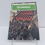 Toy Soldiers: 102