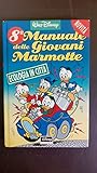 Manuale delle giovani marmotte. Speciale ecologia in città (Vol. 8)