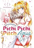 Mermaid Melody Pichi Pichi Pitch: Aqua Vol. 1 (English Edition)