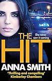 The Hit: Anna Smith