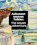 Aubusson weaves tolkien