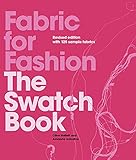 Fabric for Fashion: The Swatch Book