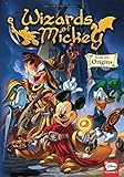 Wizards of Mickey 1: Origins