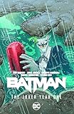 Batman (2016-) Vol. 3: The Joker Year One (English Edition)