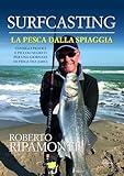 Surfcasting. La pesca dalla spiaggia