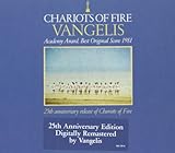 Chariots Of Fire (25th Anniversary Edition)