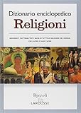 Dizionario enciclopedico. Religioni