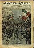 LA DOMENICA DEL CORRIERE. 13 - 20 aprile 1919. Anno XXI - N. 15.