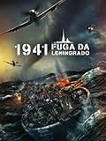 1941 - Fuga da Leningrado