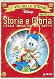 Storia e gloria della dinastia dei paperi