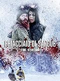 The Station: Ghiacciaio di sangue