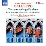 Tre Commedie Goldoniane: Stradivari