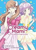 Creamy mami. La principessa capricciosa (Vol. 2)