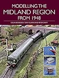 Modelling the Midland Region from 1948 (English Edition)