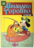 Almanacco Topolino n.234 - Giugno 1976 - Edizioni Mondadori