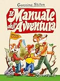 Il manuale dell avventura. Adventure camp