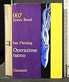 007 JAMES BOND OPERAZIONE TUONO