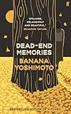 Dead End Memories: Banana Yoshimoto