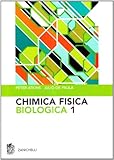 Chimica fisica biologica (Vol. 1)