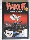 Diabolik - Tradito da tutti - Seconda parte - Extra Serie