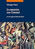 In cammino con Gramsci