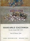 Giancarlo Cazzaniga. Ricordo d estate 1965-1970