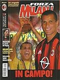Forza Milan! : mensile ufficiale del Milan A.C. Anno XXXIV Agosto 2002 (In regalo il poster-calendario del campionato)