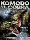 Komodo vs. Cobra