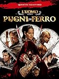 L uomo con i pugni di ferro