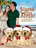 3 Cuccioli e un Anello - A Golden Christmas 2