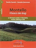 Montello. Il bosco dei dogi