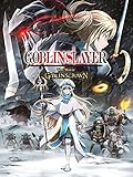 Goblin Slayer: The Movie Goblin s Crown