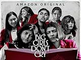 Big Girls Don t Cry - Season 1