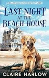 Last Night at the Beach House (Sparrow Haven Cozy Mysteries) (English Edition)