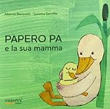 Papero Pa e la sua mamma