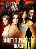 Segreti Dell  Overlook Ranch (Secrets That Kill)