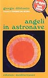 Angeli in astronave