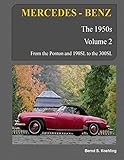 MERCEDES-BENZ, The 1950s, Volume 2: W120, W121, W180, W128, W198