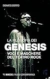 La filosofia dei Genesis. Voci e maschere del teatro rock