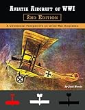 Aviatik Aircraft of WWI: 2nd Edition