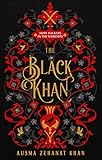 The Black Khan: HOPE FLICKERS IN THE DARKNESS: Book 2
