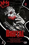 BRUTAL: Racconti