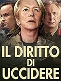 Il diritto di uccidere